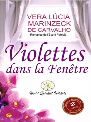 cover image of Violettes dans la Fenêtre